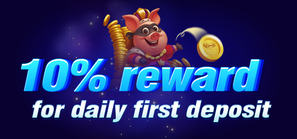 10% Reward for Daily First Deposit